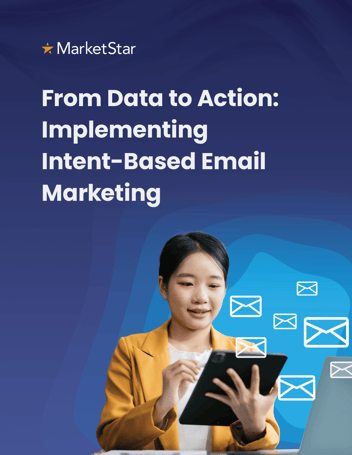 From Data to Action: Implementing Intent-Based Email Marketing