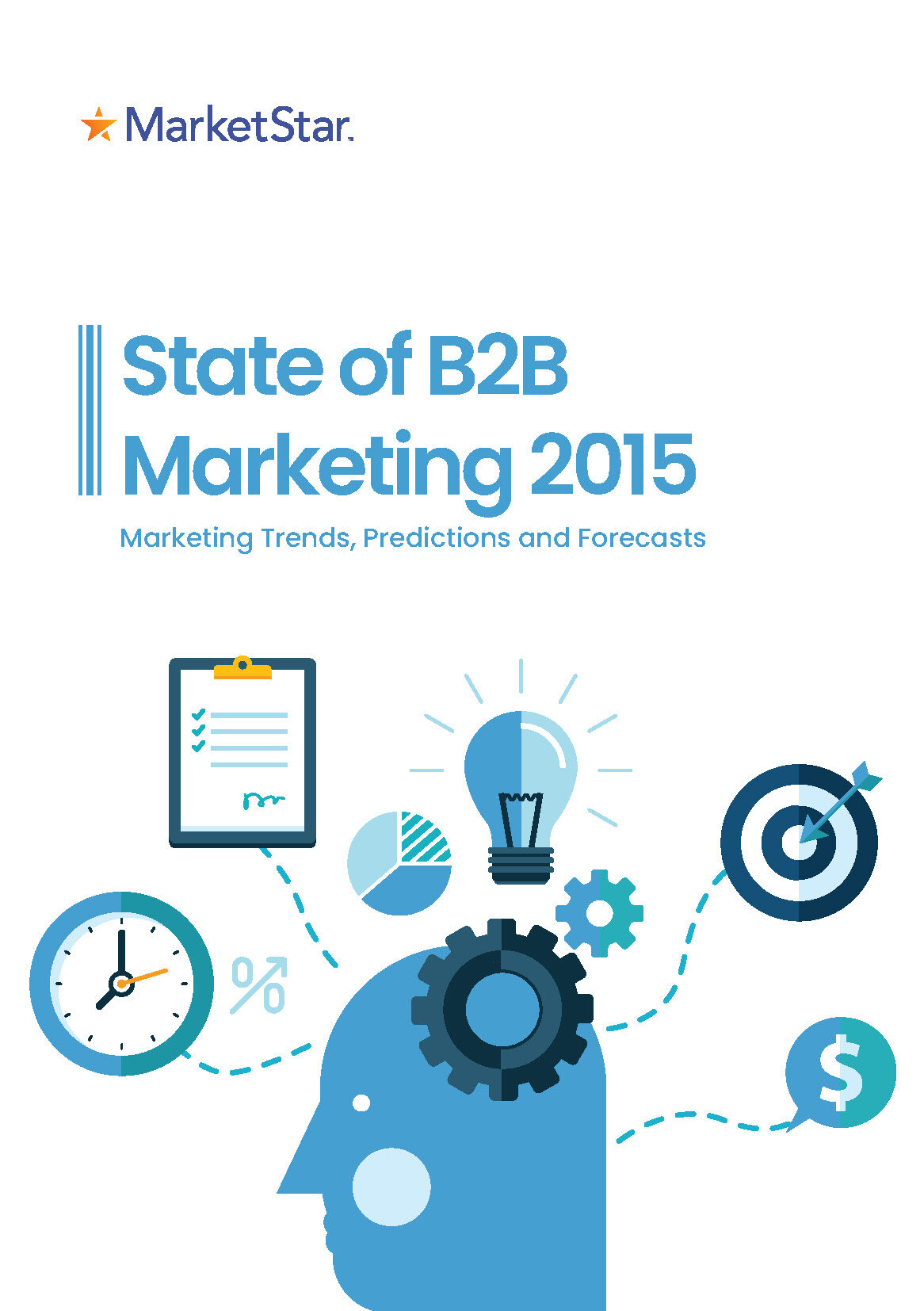 State of B2B Marketing 2015: Marketing Trends, Predictions and Forecasts